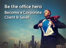 Be the office hero. Become a corporate client and save