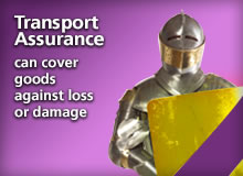 Transport Assurance - can cover goods against loss or damage